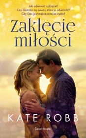 Zaklęcie miłości - Kate Robb