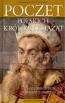 Poczet polskich królów i książąt tom 2 Od Henryka Brodatego do Rosik Stanisław, Wiszewski Przemysław