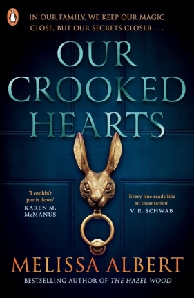 Our Crooked Hearts - Albert Melissa