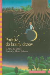 Podróż do krainy drzew - Le Clezio Jean-Marie Gustave<br />