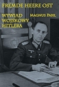 Fremde Heere Ost - Magnus Pahl