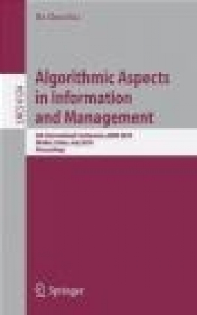 Algorithmic Aspects in Information and Management B Chen
