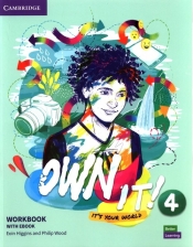 Own It! 4 Workbook with eBook - Higgins Eoin, Wood Philip
