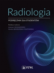 Radiologia - Cieszanowski Andrzej, Bekiesińska-Figatowska Monika