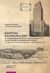 Kapitał zagraniczny w przedsiębiorstwach prowadzących działalność na obszarze Polski - Małgorzata Jaworek, Włodzimierz Karaszewski
