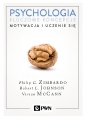 Psychologia. Kluczowe koncepcje. Tom 2. Motywacja i uczenie się - Vivian McCann, Philip Zimbardo, Robert L. Johnson