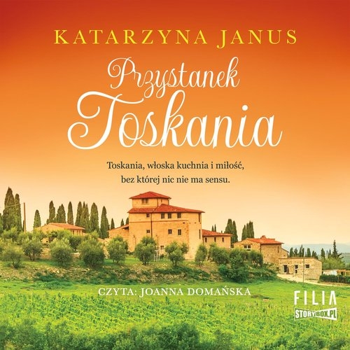 Przystanek Toskania
	 (Audiobook)