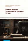 Wybrane problemy językoznawstwa sądowego w Polsce Małgorzata Gębka-Wolak, Andrzej Moroz, Szczyszek Michał