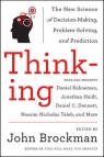 Thinking The New Science of Decision-Making, Problem-Solving, and Brockman John