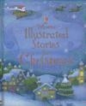 Illustrated Stories for Christmas Various