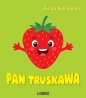Pan Truskawa - Kinga Biernacka