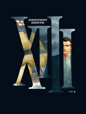 XIII. Tom 6 - Jigounov Sente