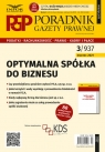 Optymalna spółka do biznesu. Poradnik Gazety Prawnej 3/2021