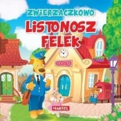 Zwierzaczkowo Listonosz Felek - Wiesław Drabik