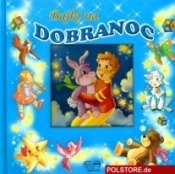 BAJKI NA DOBRANOC TW - Opracowanie zbiorowe
