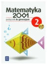 Matematyka 2001 2. Podręcznik z płytą CD dla gimnazjum39/2/2009 Bazyluk Anna, Dubiecka Anna, Dubiecka-Kruk Barbara