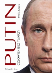 Putin Człowiek bez twarzy - Gessen Masha