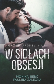 W sidłach obsesji - Monika Nerc, Paulina Zalecka