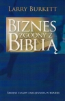 Biznes zgodny z Biblią Larry Burkett