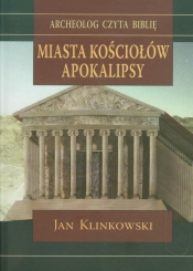 Miasta Kościołów Apokalipsy - Klinkowski Jan