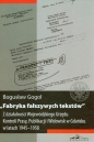 Fabryka fałszywych tekstów - Bogusław Gogol