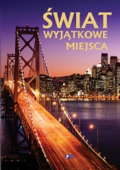 Świat Wyjątkowe miejsca (Uszkodzona okładka)