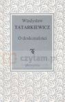 O doskonałości Wybrane eseje Tatarkiewicz Władysław