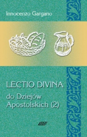 Lectio Divina 13 Do Dziejów Apostolskich 2 - Gargano Innocenzo
