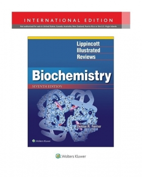 Lippincott Illustrated Reviews: Biochemistry 7e - Ferrier Denise