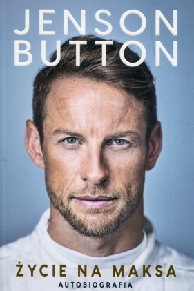 Życie na maksa Autobiografia - Button Jenson