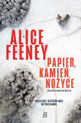 Papier, kamień, nożyce - Alice Feeney