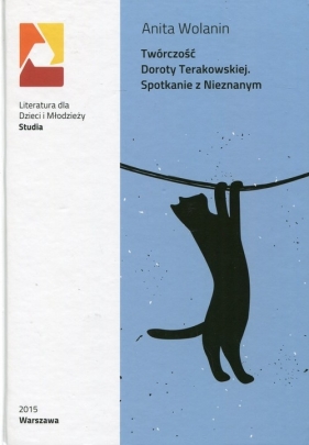 Twórczość Doroty Terakowskiej - Wolanin Anita<br />