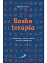 Boska terapia. Przewodnik po wadach, zaletach i... Joel Pralong