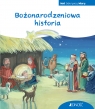 Bożonarodzeniowa historia. (seria: Mali Odkrywcy Wiary) Georg Schwikart