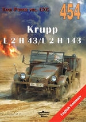 Krupp L 2 H 43 / L 2 H 143 Tank Power vol. CXC 454 - Janusz Ledwoch