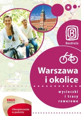 Warszawa i okolice - Kaniewski Jakub, Franaszek Michał