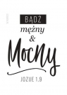  Magnes na lodówkę - Bądź mężny i mocny