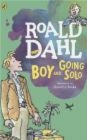 Boy and Going Solo Roald Dahl