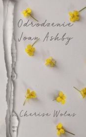 Odrodzenie Joan Ashby - Wolas Cherise