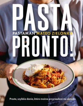 Pasta Pronto! - Mateo Zielonka