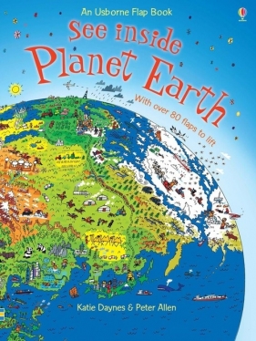 See inside Planet Earth - Daynes Katie, Allen Peter