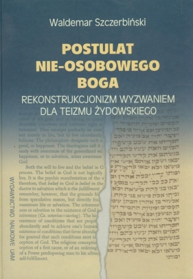 Postulat nieosobowego Boga - Szczerbiński Waldemar