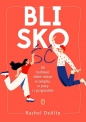 Bliskość. - Rachel DeAlto