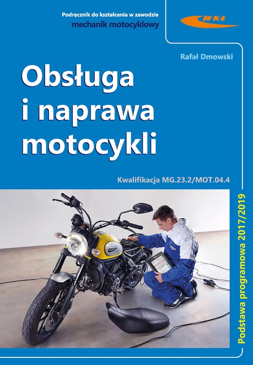 Obsługa i naprawa motocykli