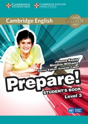 Cambridge English Prepare! 3 Student's Book - Kosta Joanna , Williams Melanie