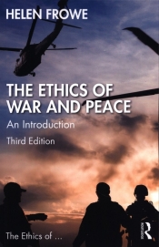 The Ethics Of War And Peace - Frowe Helen