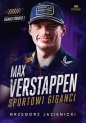 Max Verstappen Sportowi giganci - Grzegorz Jazienicki