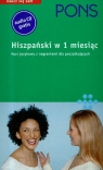 Pons hiszpański w 1 miesiąc z płytą CD Kurs językowy z nagraniami dla