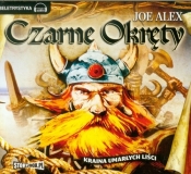 Czarne Okręty część 3 Kraina umarłych liści - Joe Alex