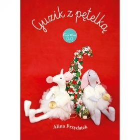 Guzik z pętelką - Alina Przydatek